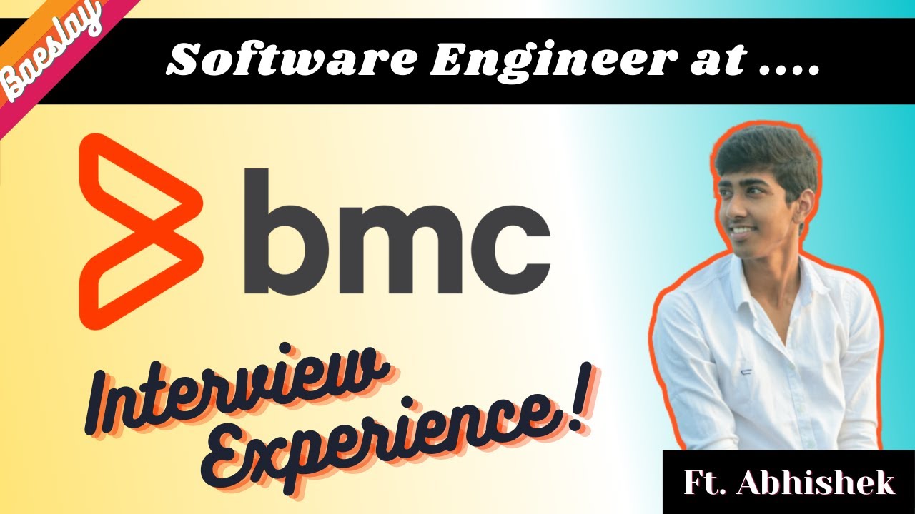 BMC Software - Placement Interview Experience | Software Engineer | 2022 | #57