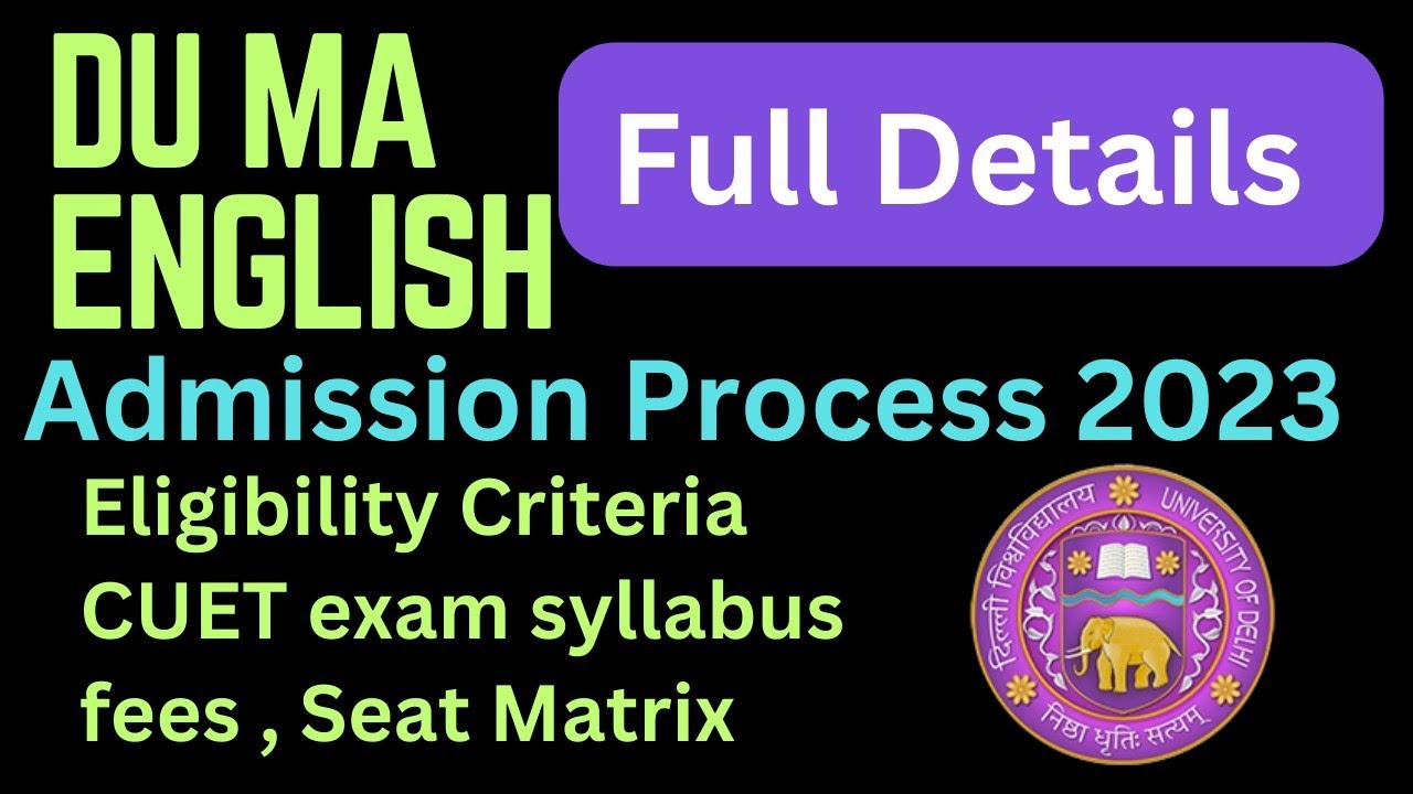 DU MA English Admission Procedure 2023 | DU MA English Admission Detail 2023 | Ameeninfo