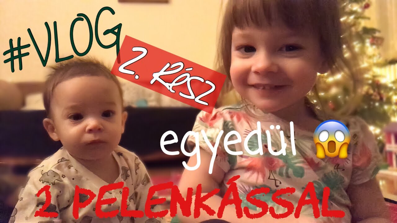 2 pelenkással egyedül 😱 | 2. rész | VLOG | Glamify.hu