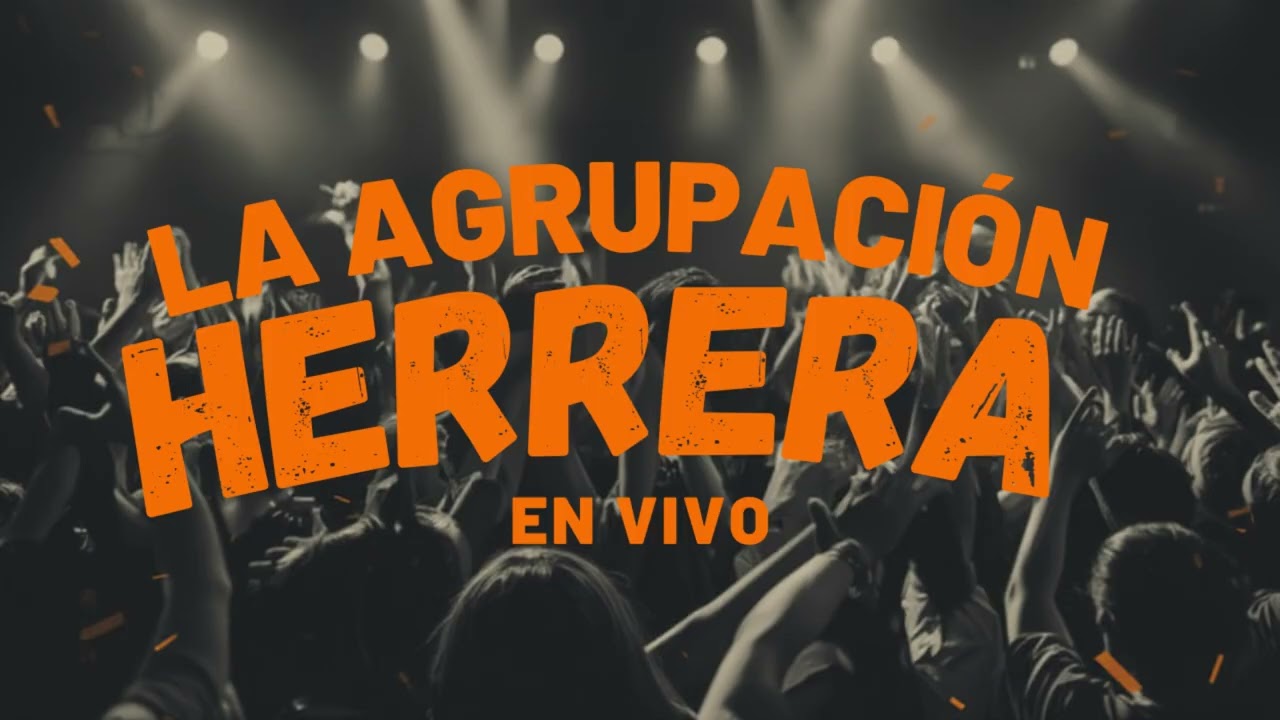 LA AGRUPACION HERRERA EN VIVO