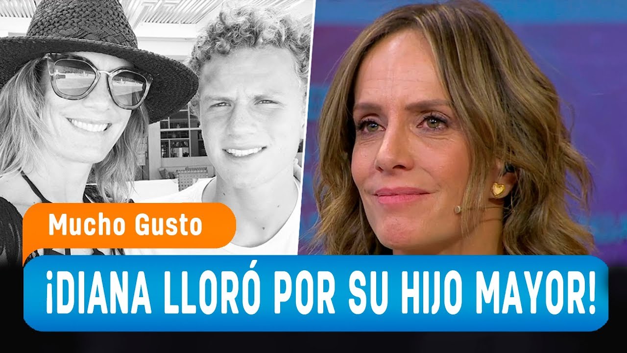 Diana se emociona al hablar de cómo ha crecido su hijo mayor - Mucho Gusto 2019
