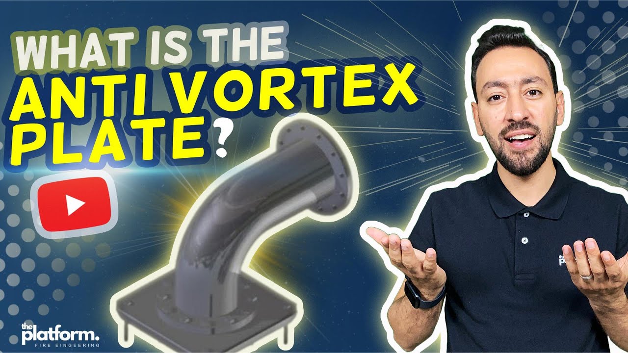 What is the Anti-Vortex Plate in Fire Pump Systems? NFPA 20 & NFPA 22