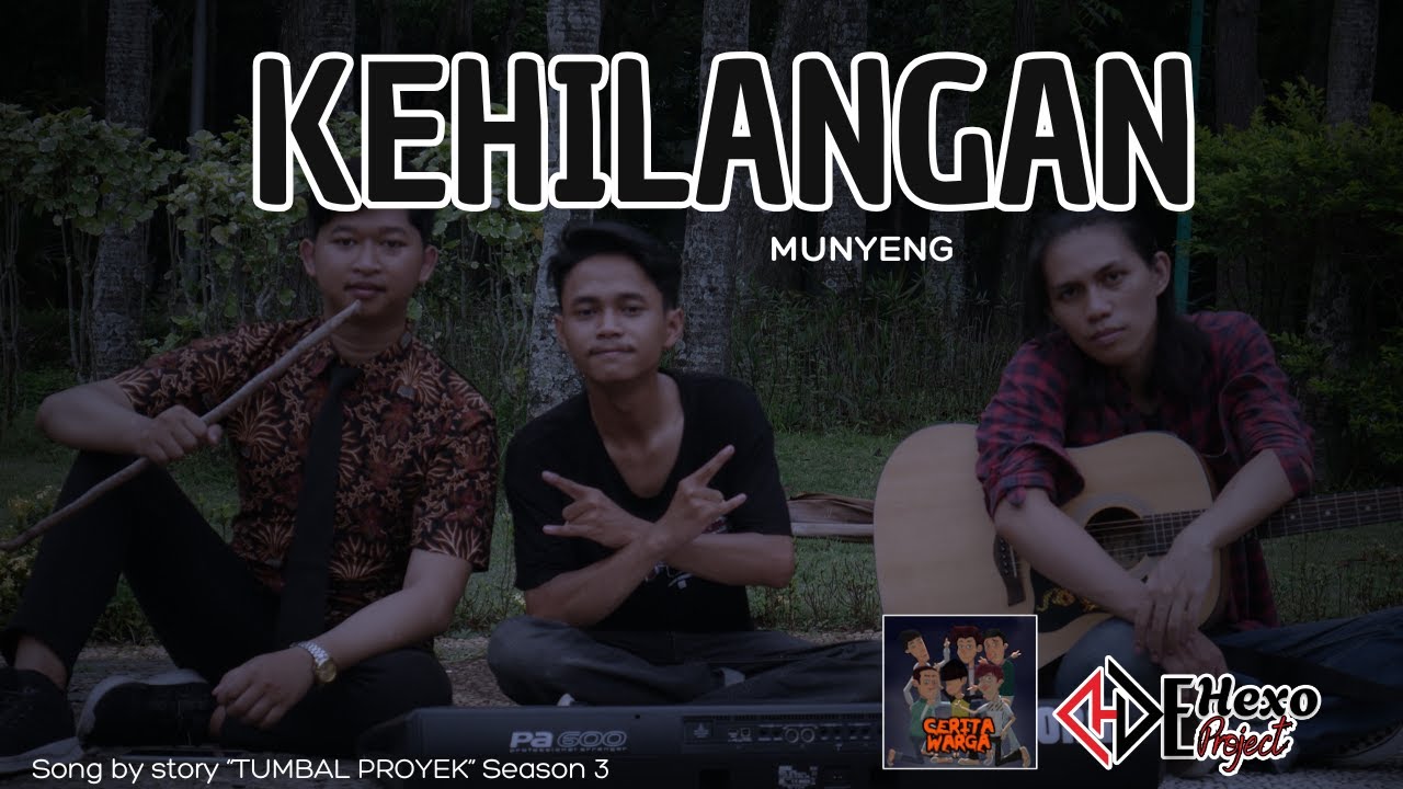 Kehilangan - Munyeng 