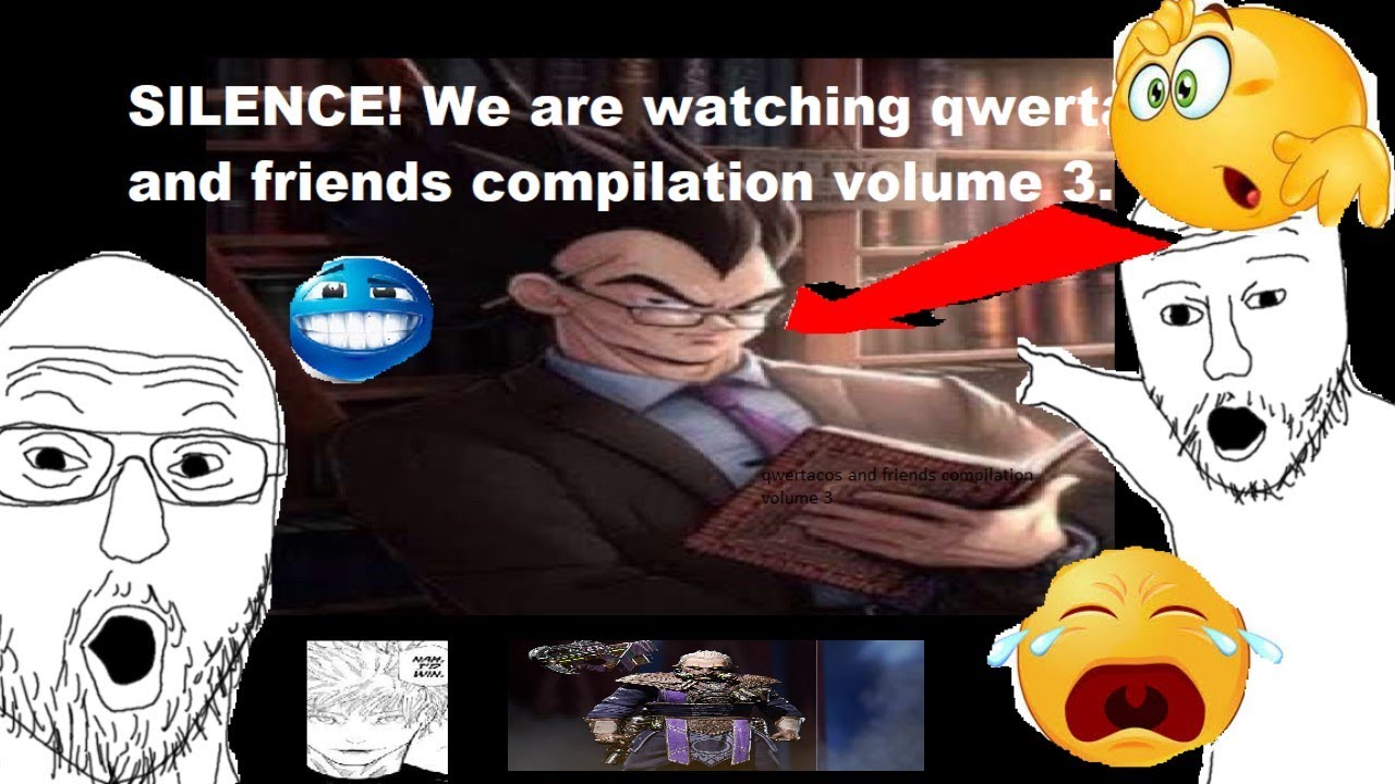 Qwertacos and Friends Compilation Vol. 3
