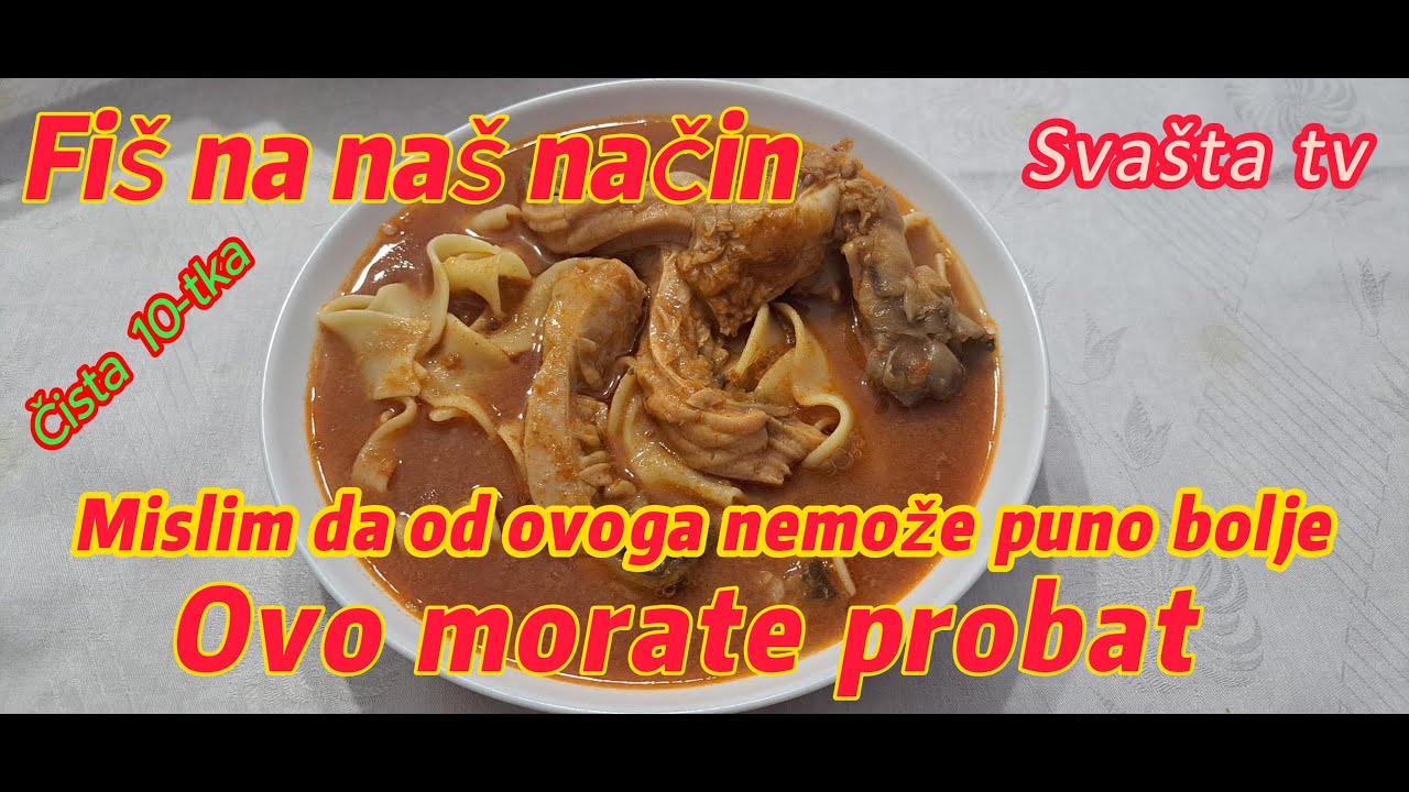 Fiš   kako ga ja kuham  drugi način i najbolji