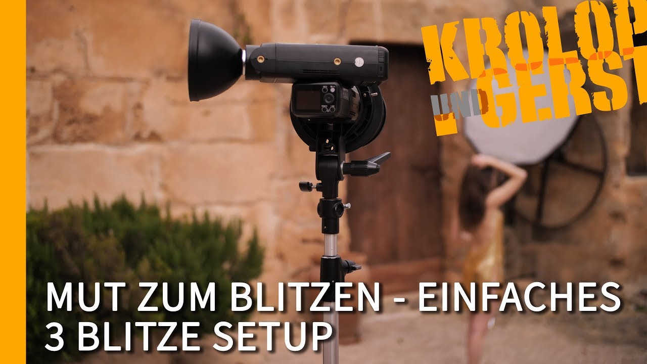 MUT ZUM BLITZEN - 3 BLITZE SETUP 📷 Krolop&Gerst