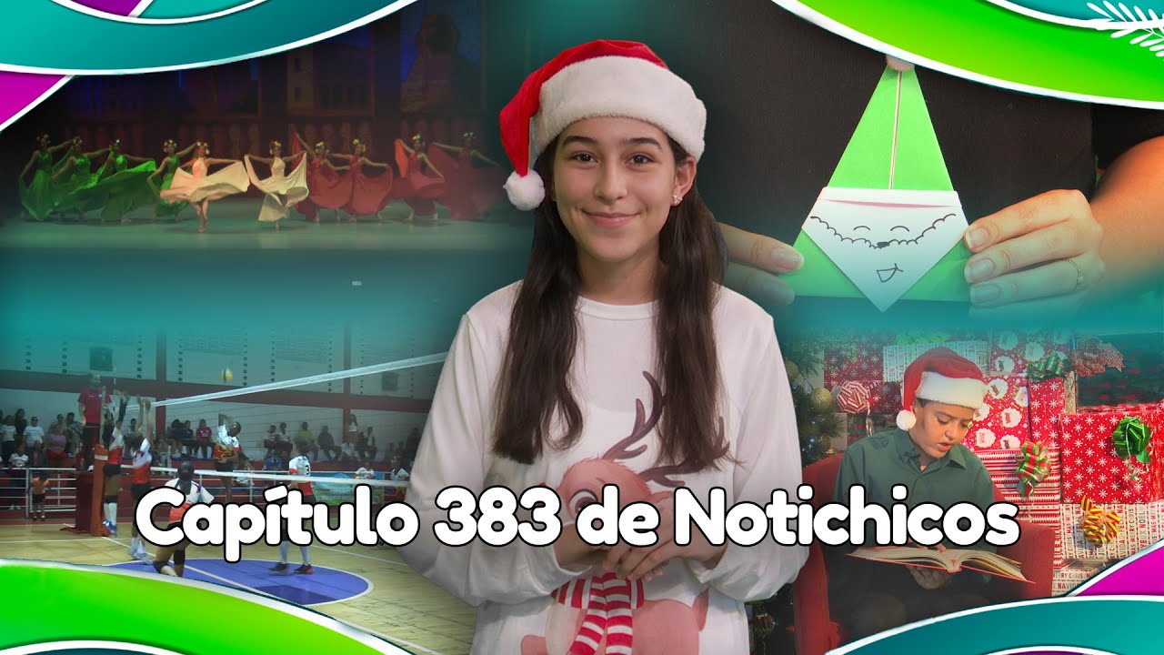 Notichicos - Capítulo completo - Cuento de Navidad - Voleibol juvenil - Calidoscopio - Manualidad