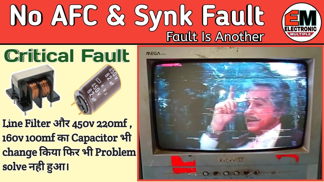 CRT Tv No AFC & Synk Problem 