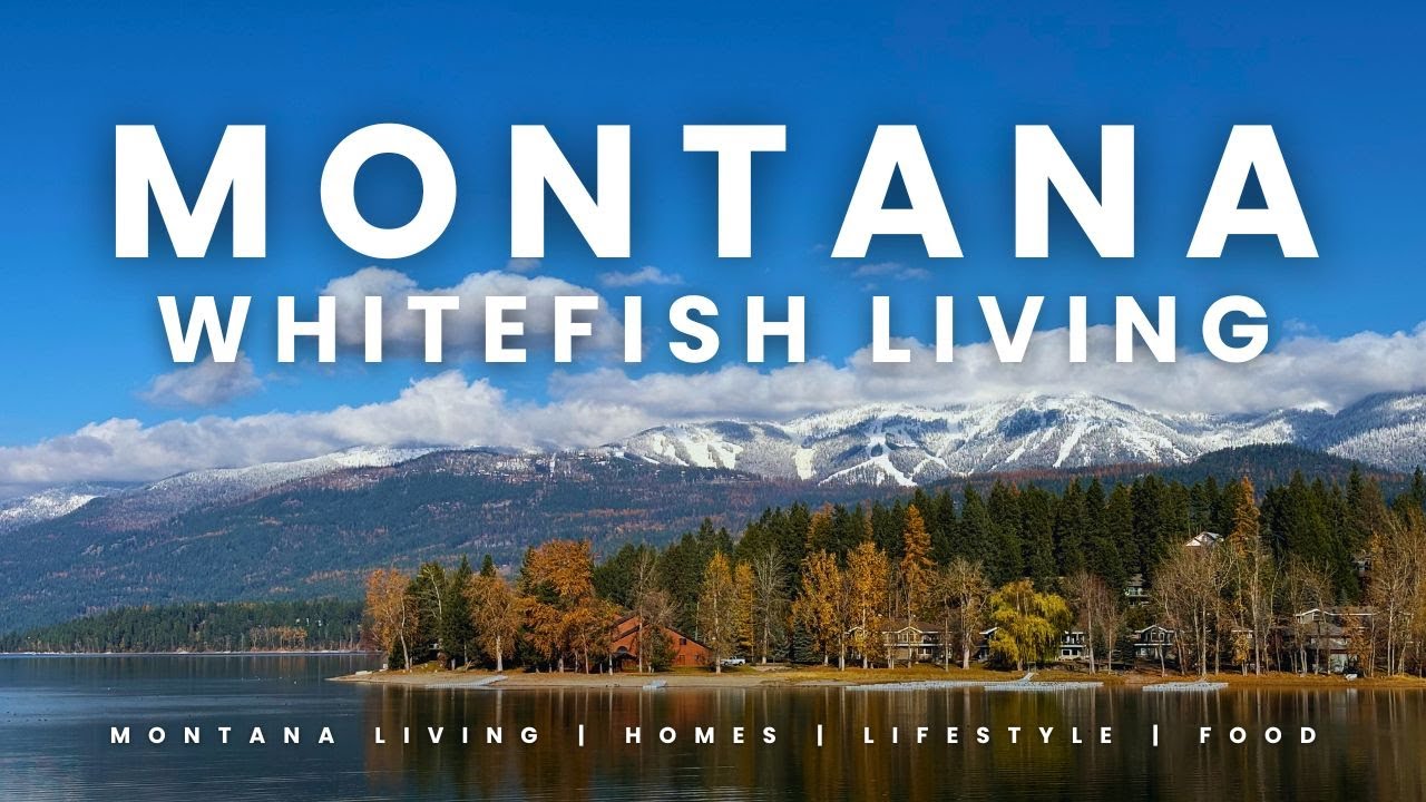 IS Whitefish Montana the PERFECT Mountain Town?