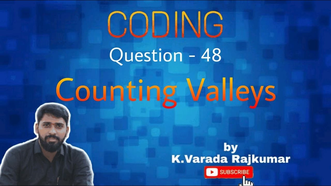 CODING Question - 48 (Counting Valleys)
