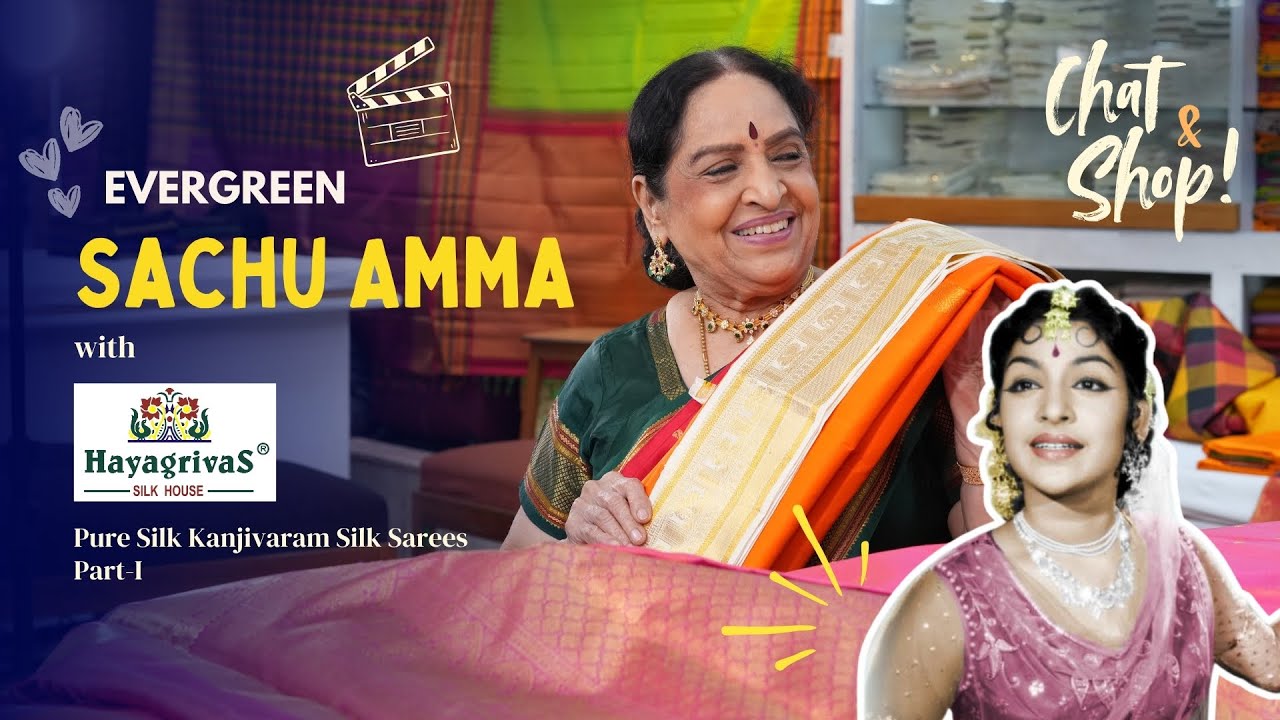Sachu Amma Visits Hayagrivas | A Journey Through Silks & Silver Screen Stories | மலரும் நினைவுகள் 🥰