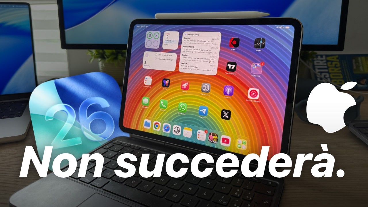 L'iPad NON Diventerà MAI come il Mac. Ecco perché. (Neanche con iPadOS 26)