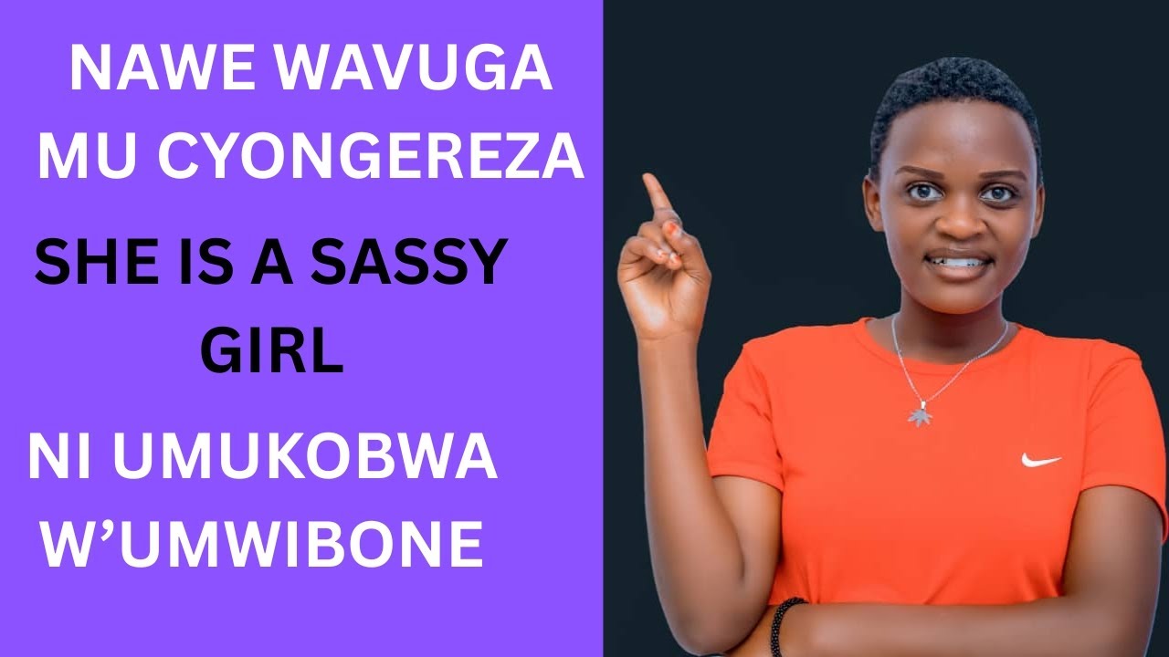 NAWE WAVUGA MU CYONGEREZA Ep1 