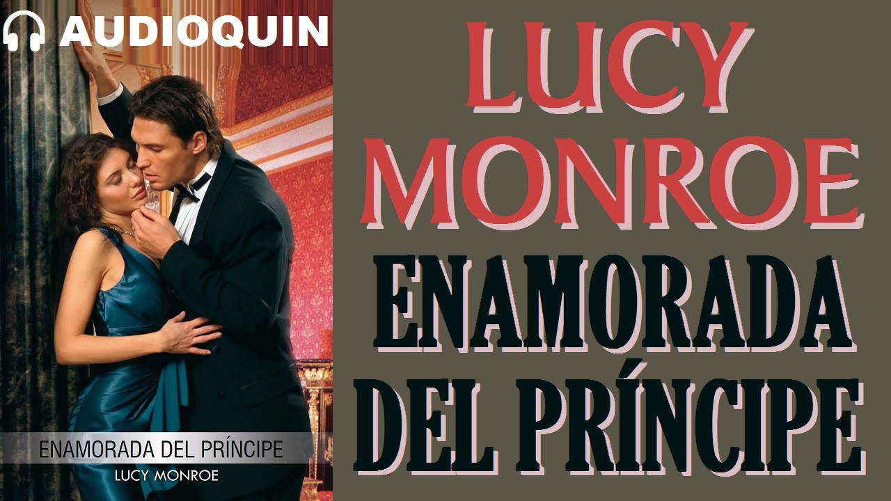 Enamorada Del Príncipe ✅ Audiolibro |@Audioquin