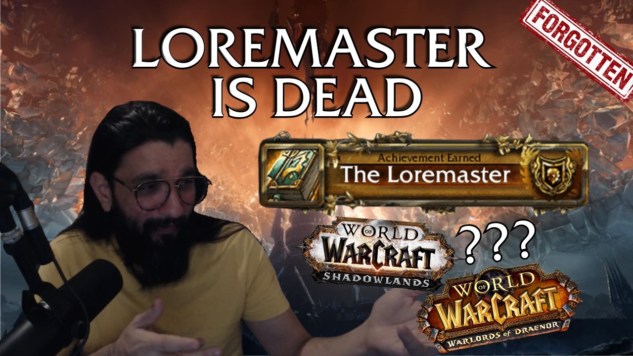 The End of Loremaster in World of Warcraft