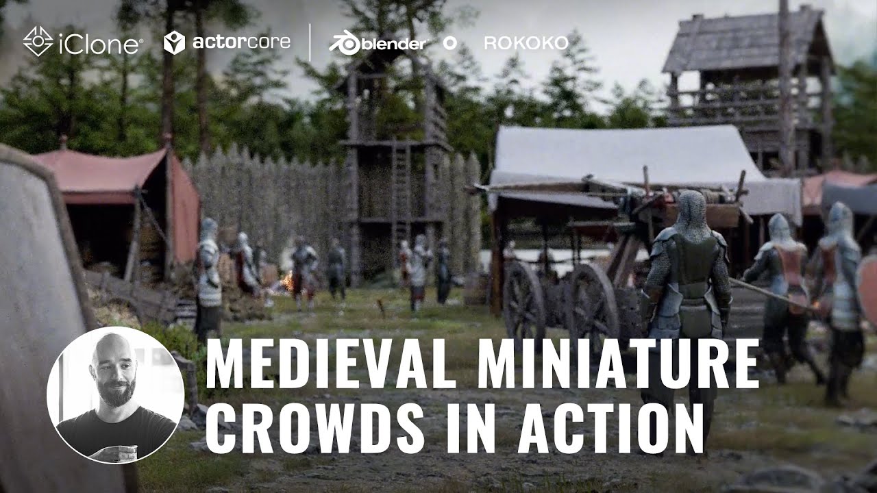 Miniature Medieval Crowds in Action: 3D Prop Animation with iClone, ActorCore and Blender