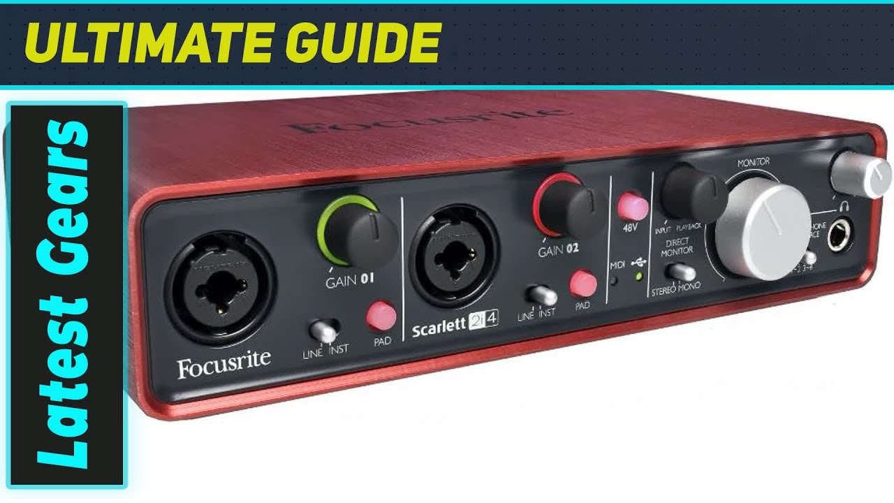 Focusrite Scarlett 2i4: Still a Top Pick