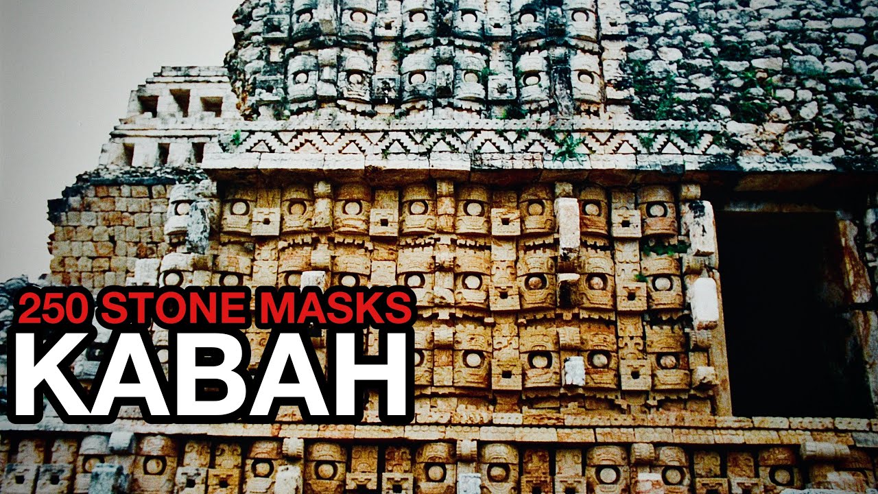 Kabah: The Temple of the Masks