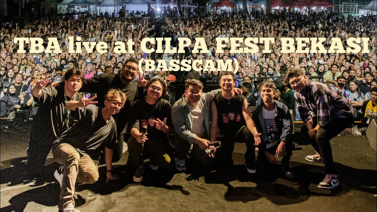 “KAMU” by TBA LIVE AT CILPAFEST BEKASI (basscam)