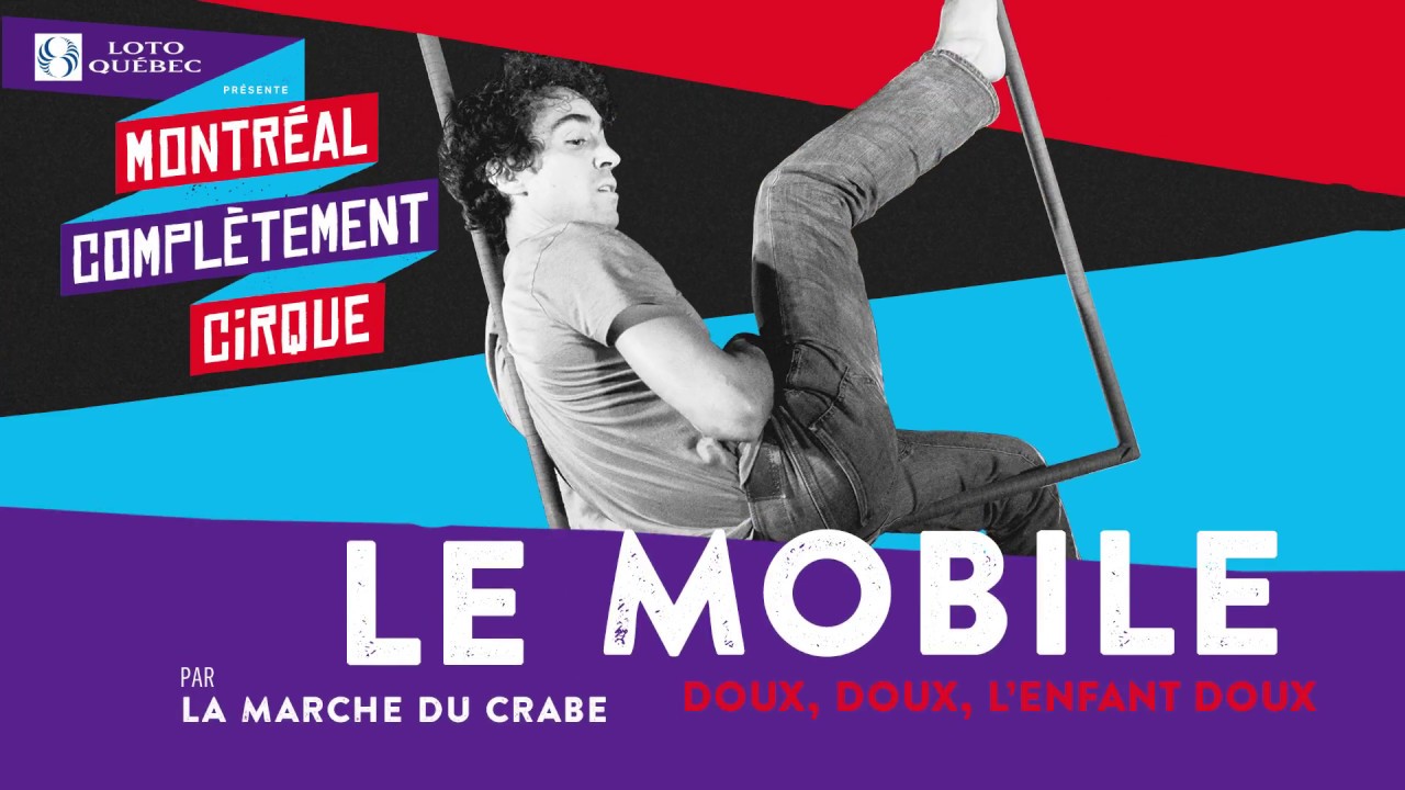 Le Mobile - La Marche du Crabe