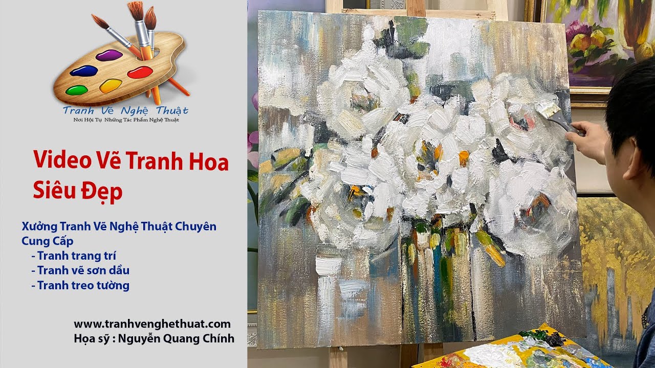 Vẽ Tranh Hoa Theo Phong Cách Hiện Đại - Vẽ Tranh Sơn Dầu Trên Vải Toan