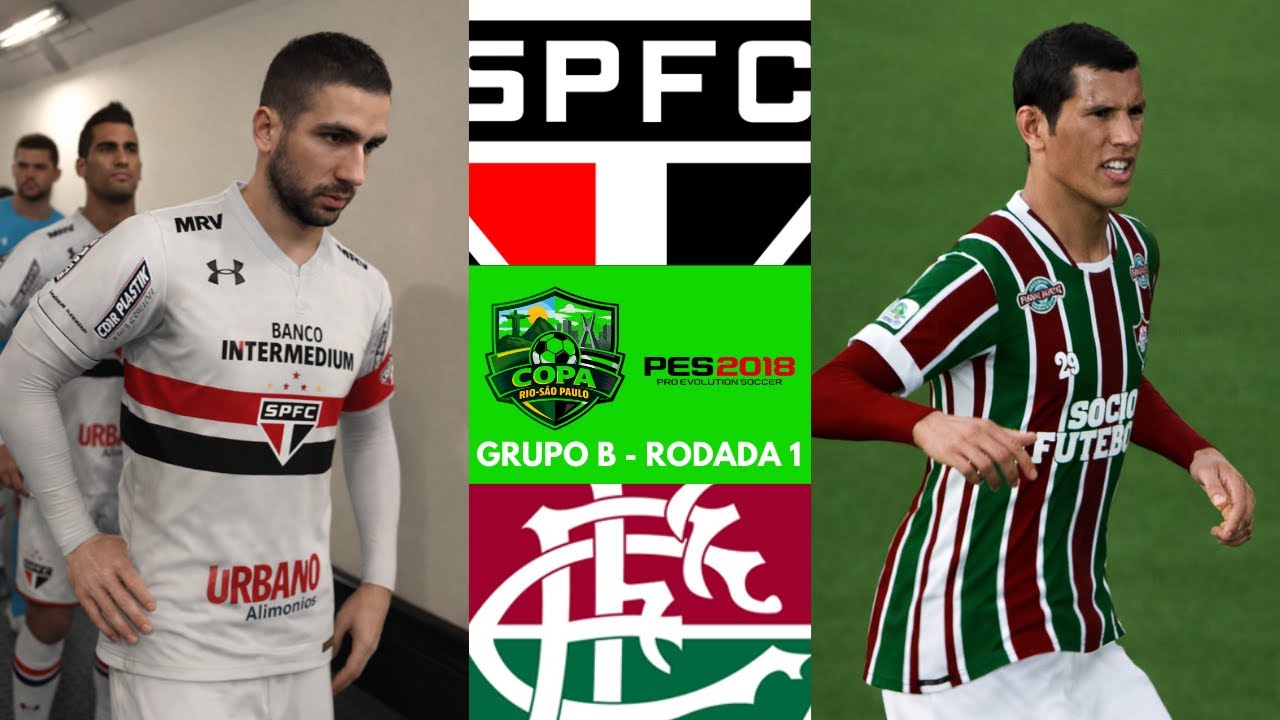SÃO PAULO x FLUMINENSE| Copa Rio-São Paulo PES 2018 (Grupo B) - Rodada 1