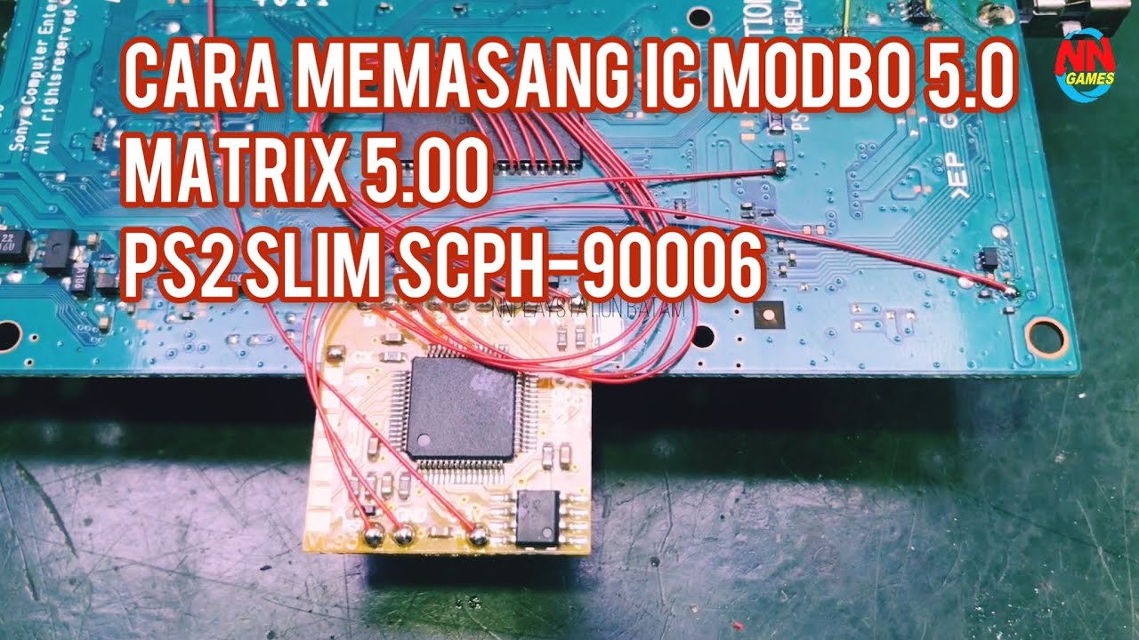 CARA MEMASANG MODBO 5.00 || PS2 SLIM SCPH-90006 || GH-072-42