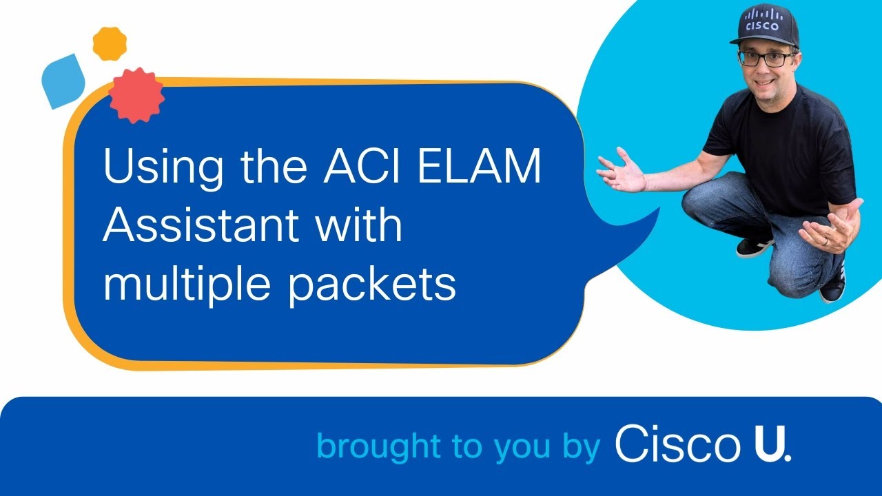 Easily Capture the Same Packet Across Multiple Switches with the ELAM Assistant