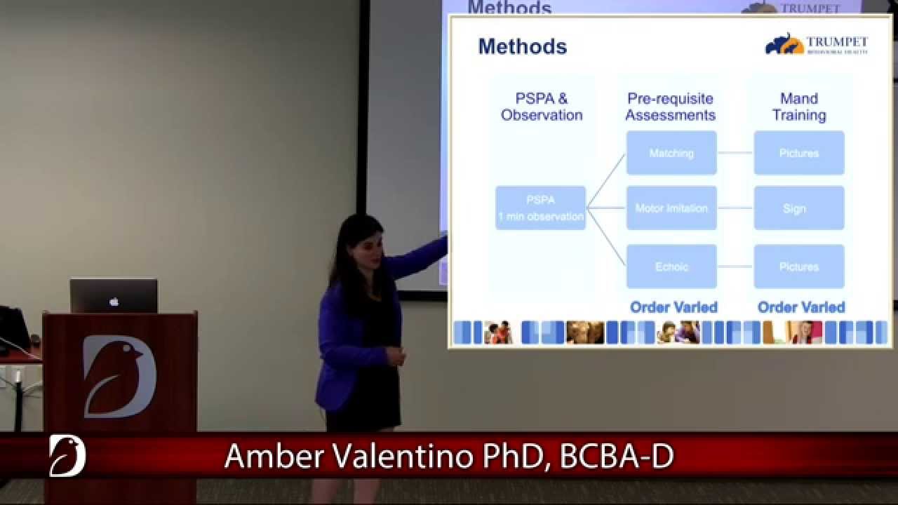 Amber Valentino, PhD, BCBA-D | Skills Assessment to Identify Optimal Modalities for Manding