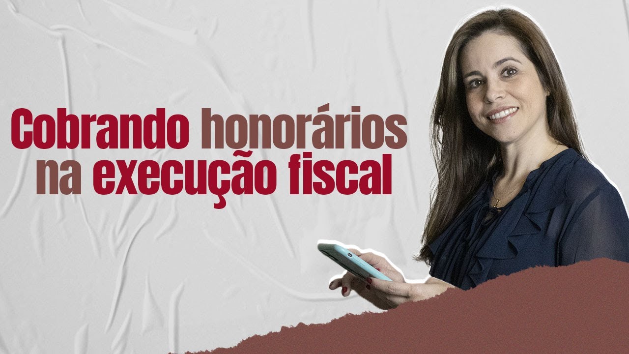 Cobrando honorários na execução fiscal