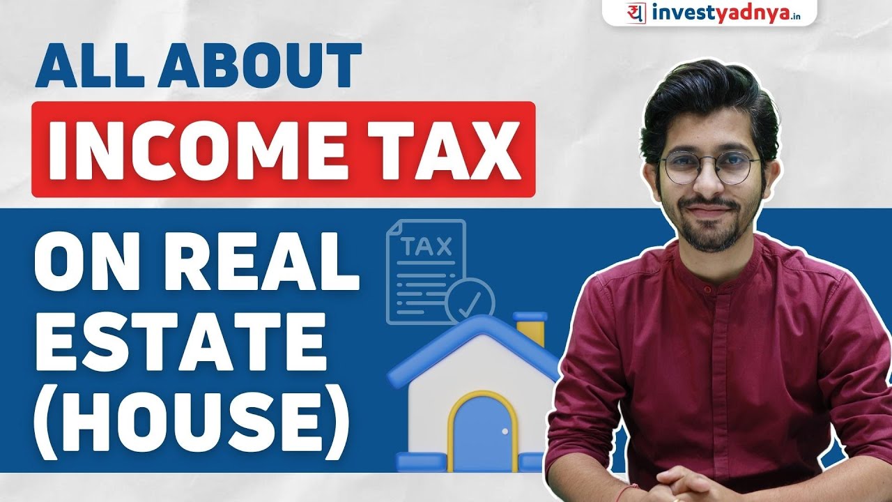 Taxation on Income from House Property