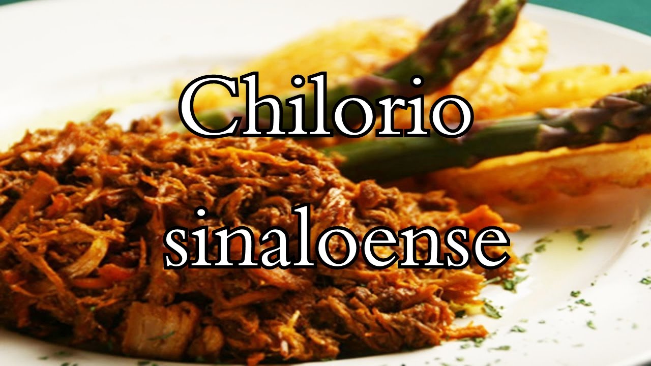 Chilorio sinaloense - ¡Tengo Hambre! - Ágora