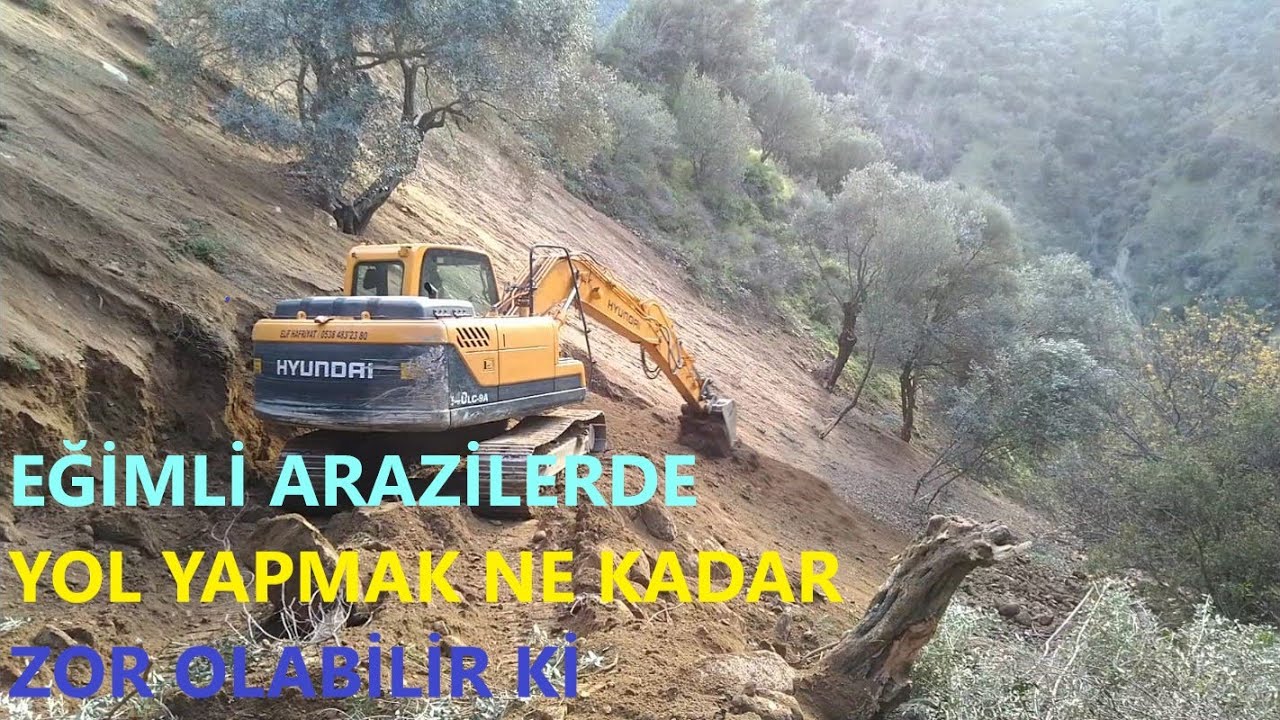 YAMAÇ DAĞDAKİ ZEYTİNLİĞİMİZE HUNDAI 140 LC-9A EKSKAVATÖR  İLE YOL AÇMA ÇALIŞMASI,ZORLU YOL AÇMA İZLE