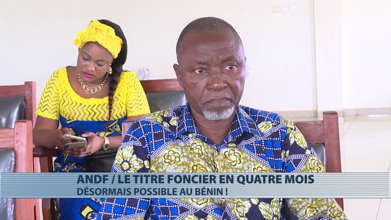 L'ANDF rend possible la délivrance du titre foncier en 4 mois