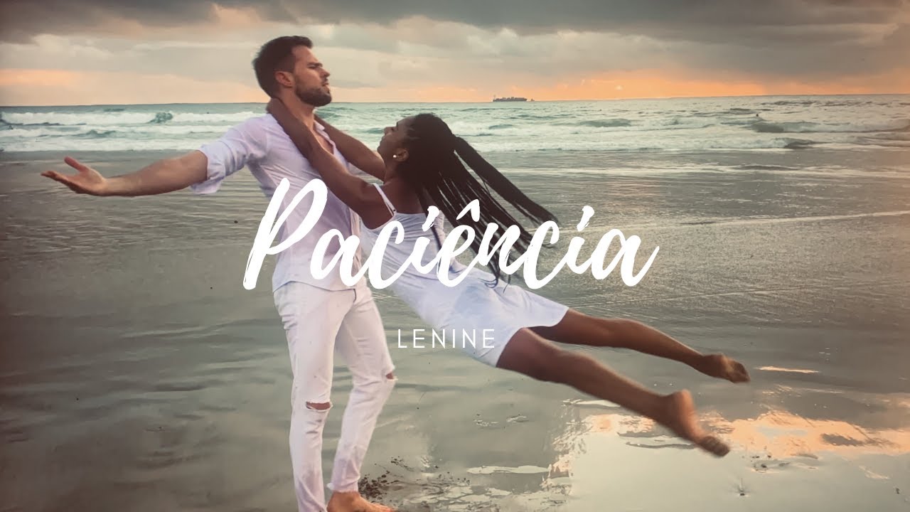 Paciência - Lenine | Nuno & Nagyla