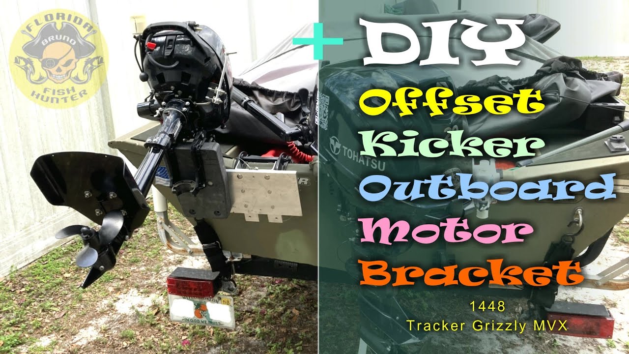 DIY Offset Kicker Outboard Motor Bracket (No Transom Drilling Required!) - Florida Fish Hunter
