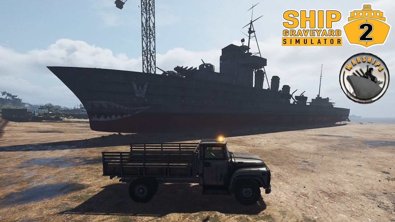 Second Warship Amps Up A Bit ~ Ship Graveyard Simulator 2