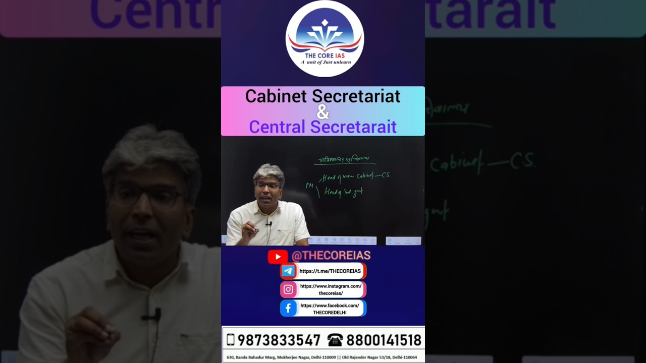 Cabinet Secretariat & Central Secretrait | UPSC | UPPSC The Core IAS |