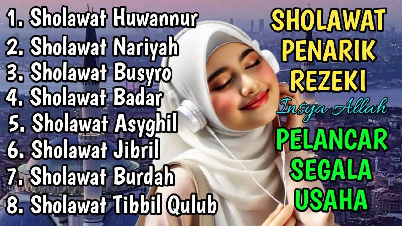 KUMPULAN SHOLAWAT VIRAL TERBARU 2025 | SHOLAWAT JIBRIL PEMBUKA REJEKI, SHOLAWAT BUSYRO, NARIYAH