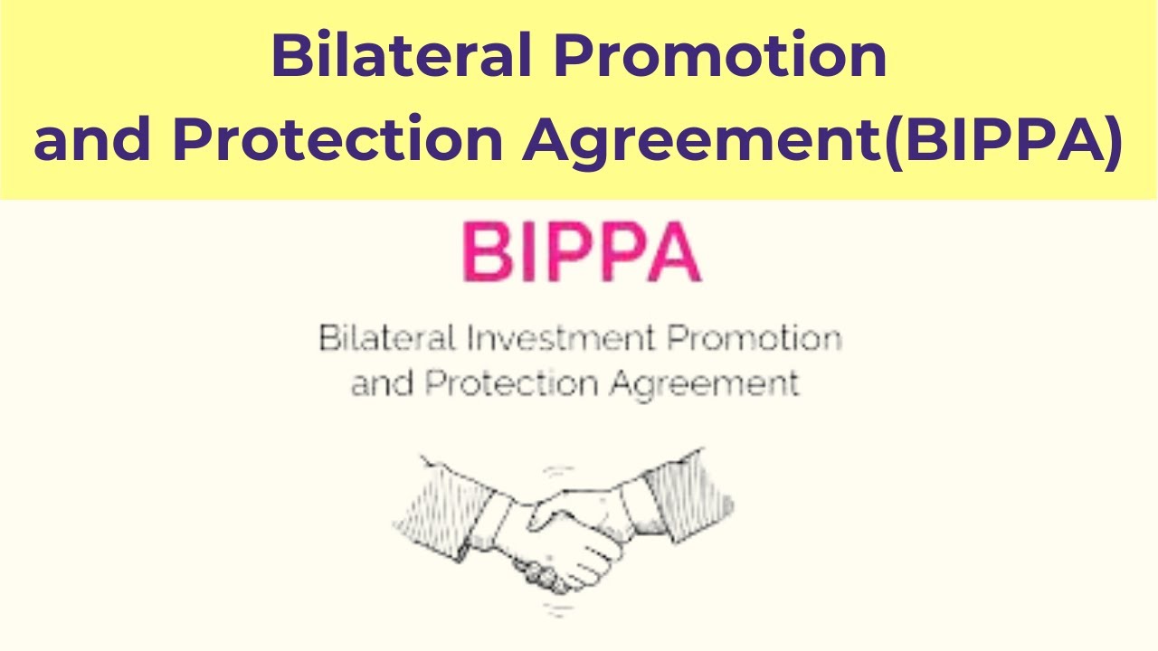 Bilateral Investment Promotion and Protection Agreement (BIPPA) #investment #indianeconomy #upsc