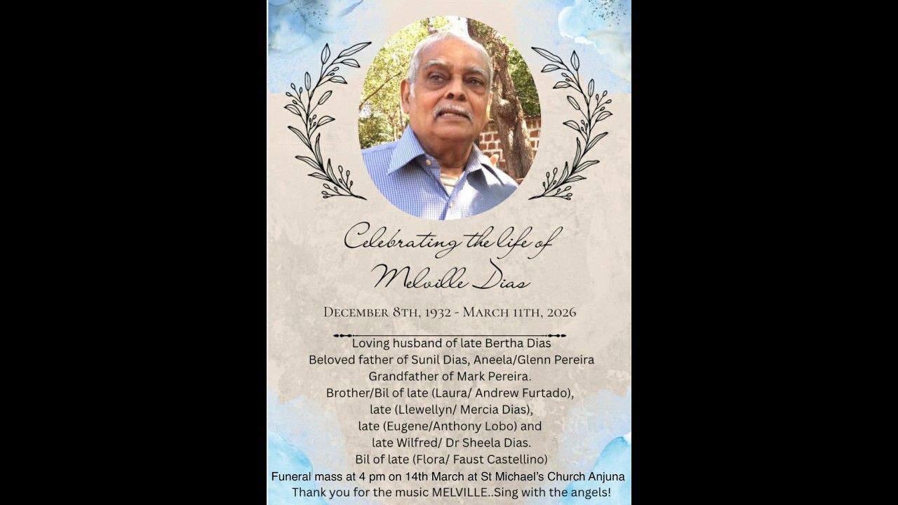 Funeral of Melville Dias | 4pm | 14-03-26 | St Michael's Church Anjuna