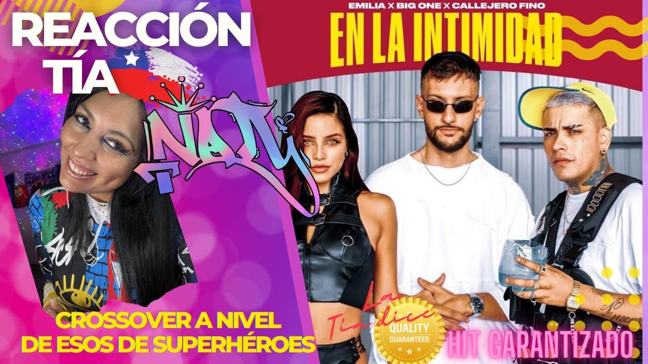 REACCIÓN - Emilia, Callejero Fino, Big One - En La Intimidad | CROSSOVER #1