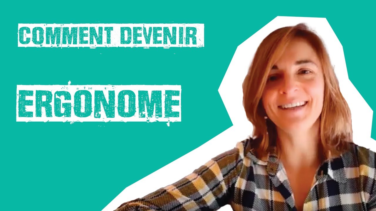 Comment devenir Ergonome ? (par Nathalie Coulon) | Merci Bobby