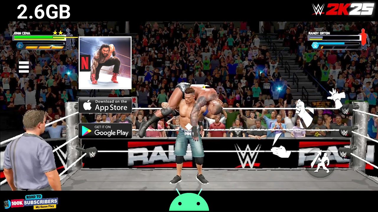 🔥 Super Finisher WWE 2K25 Netflix Edition For Android Gameplay John Cena Vs. Randy Orton 