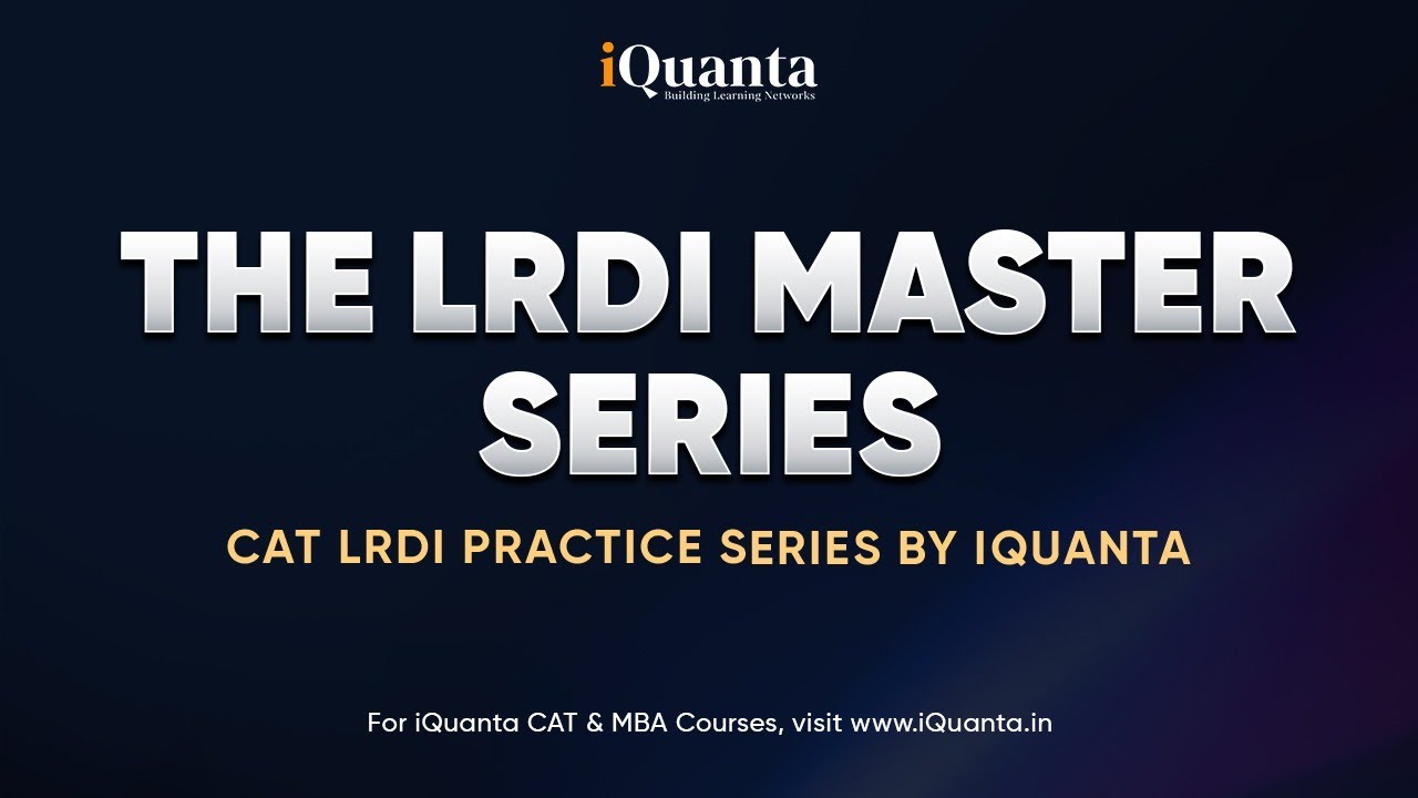 iQuanta SET 4 - The LRDI master || Arrangement Puzzle || CAT