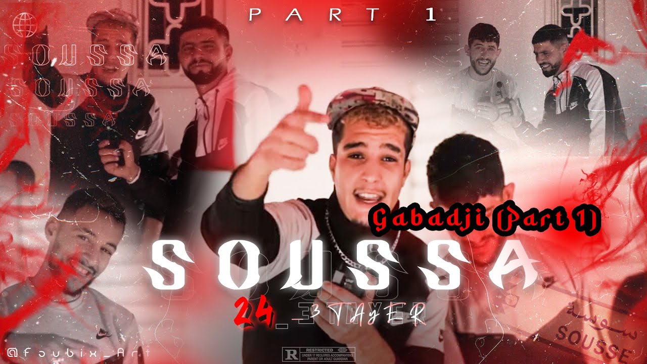 3Tayer : Sousse - Gabadji (Part 1)