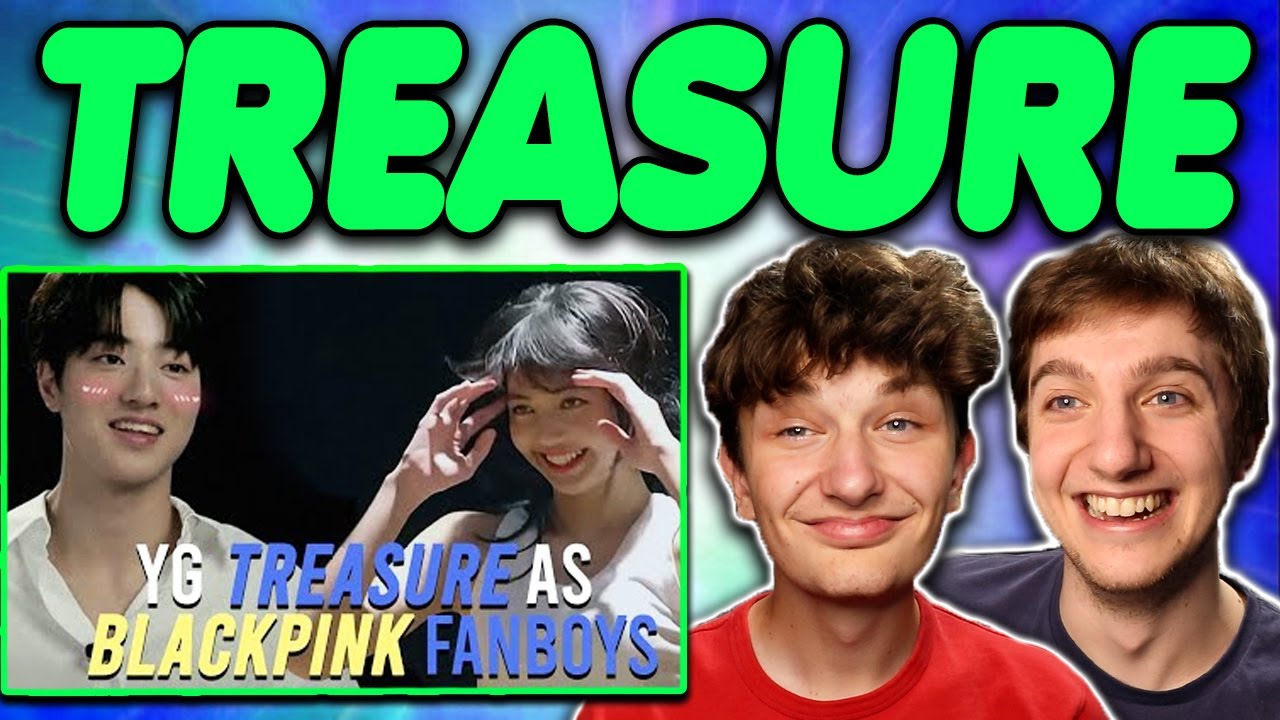 TREASURE as BLACKPINK Fanboys REACTION!!