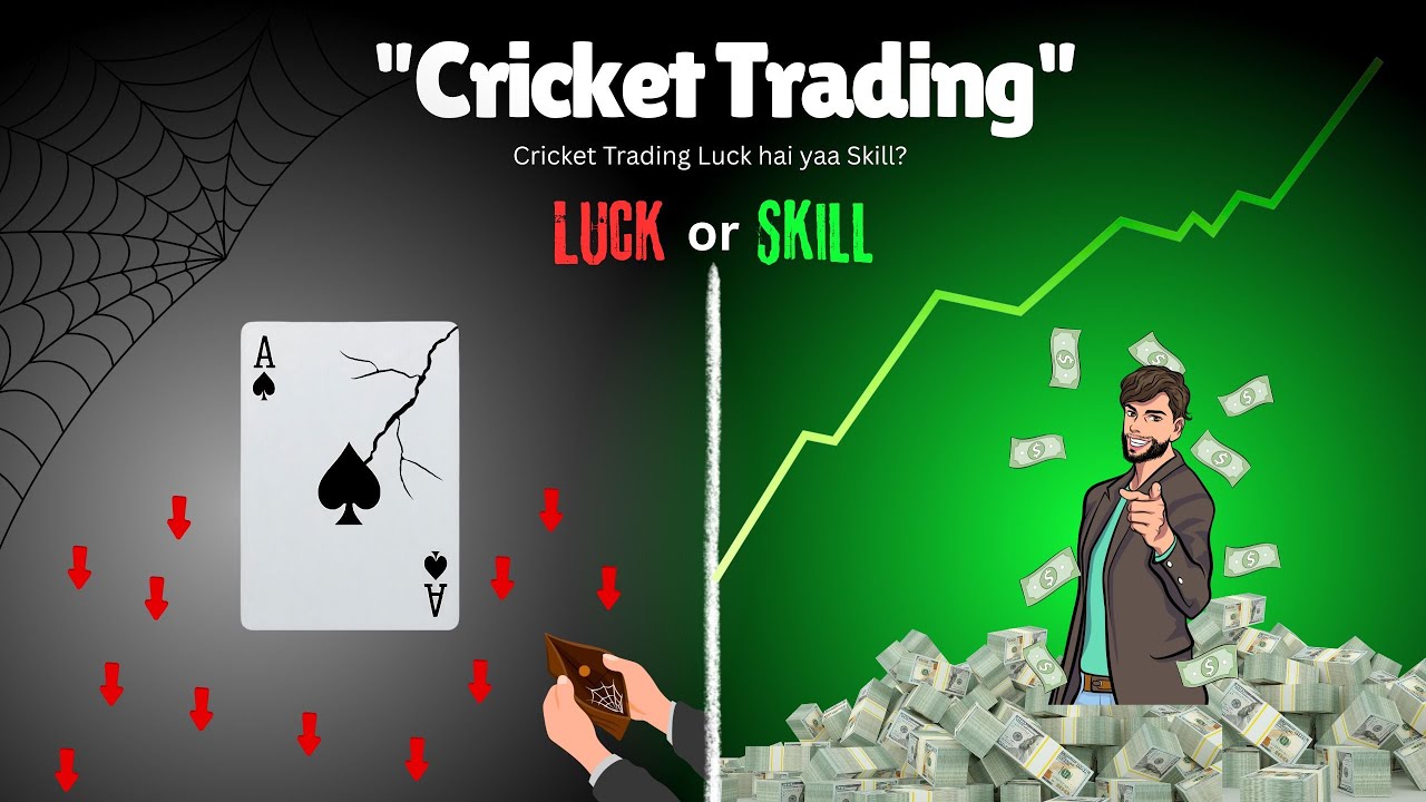 Cricket Trading : Luck or Skill? | Truth Revealed!!! 😨