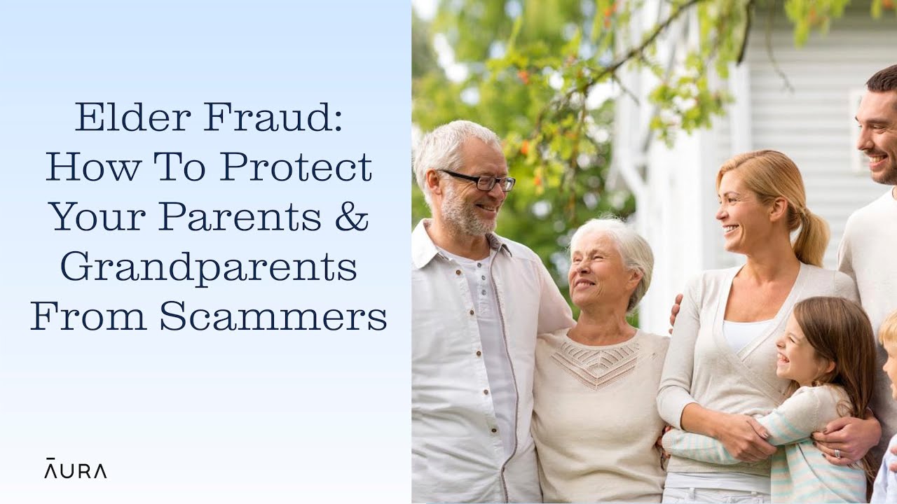 What is Elder Fraud? How To Prevent  Senior Citizen Scams | Aura