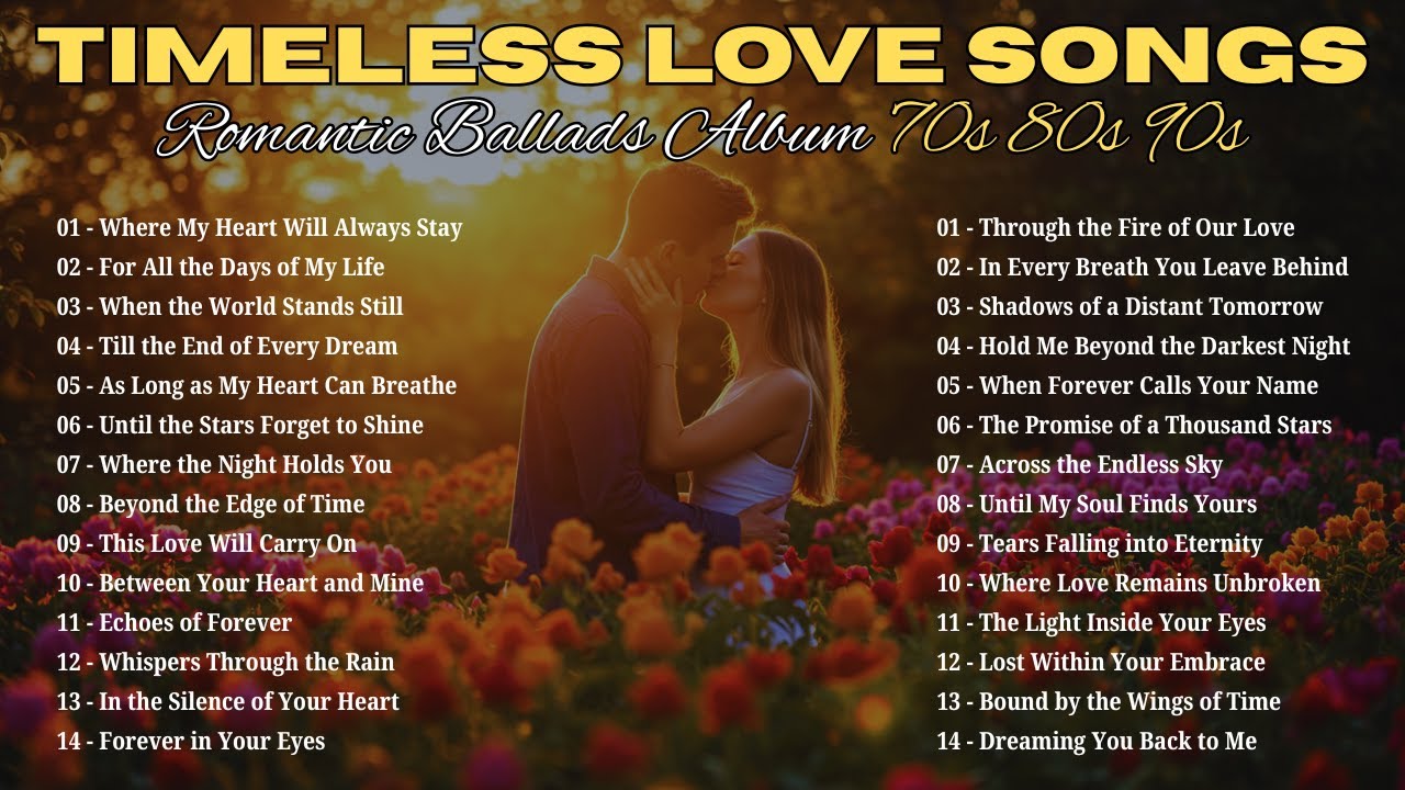 Beautiful Love Songs 70s 80s 90s ~ Romantic Love Songs 💕 Greatest Hits Love Songs All The Time